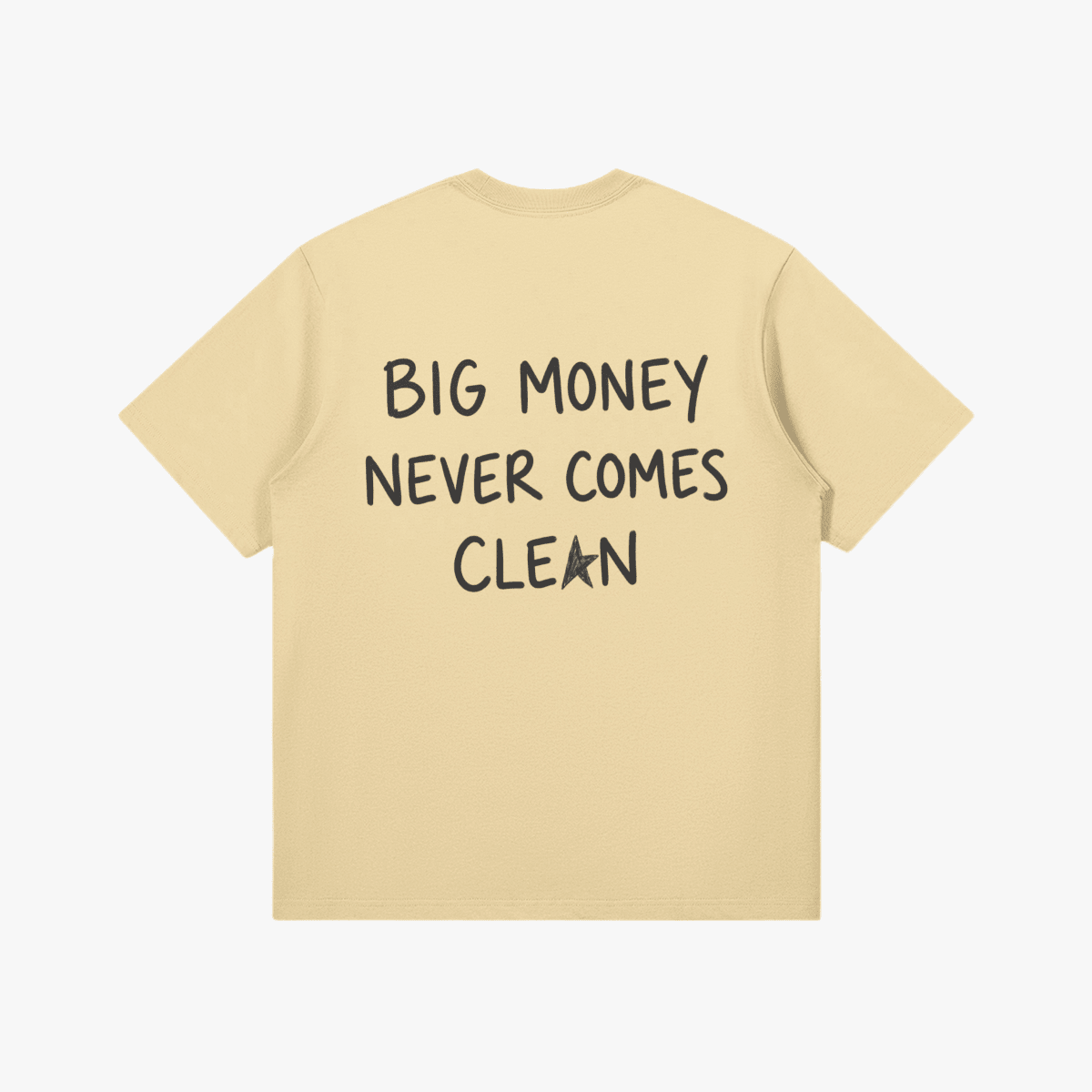 Big Money Never Comes Clean T-Shirt - Starboy Couturetshirt